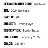 Drake Maye SGC 9.5 2024 Panini Donruss Bomb Squad! Rookie RC Card #28