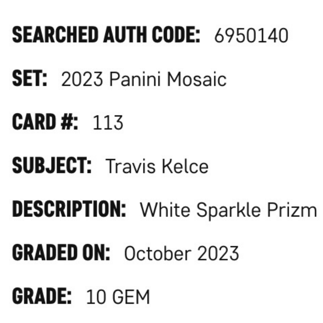 Travis Kelce SGC 10 2023 Panini Mosaic White Sparkle Prizm Card #113