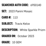 Travis Kelce SGC 10 2023 Panini Mosaic White Sparkle Prizm Card #113