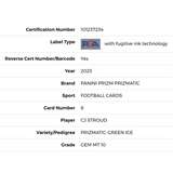 C.J. Stroud PSA 10 2023 Panini Prizm Prizmatic - Green Ice Rookie RC Card #6