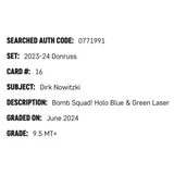 Dirk Nowitzki SGC 9.5 2023-24 Panini Donruss Bomb Squad! Holo Blue & Green Laser #D/35 Card #16