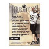 Drew Brees 2001 Fleer Premium Rookie Revolution