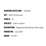 LeBron James SGC 9.5 2023-24 Donruss Magicians Blue/Green Holo Laser 21/35 Card #10